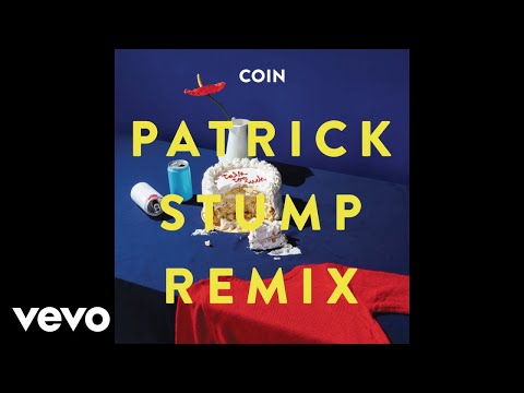 COIN - Talk Too Much (Patrick Stump Remix Audio)