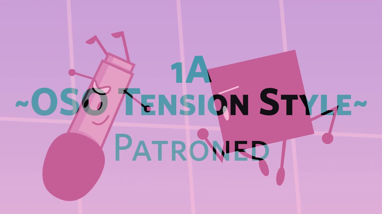 Patroned - 1a ~OSO Tension Style~ - Patroned - 1a ~OSO Tension Style~