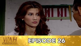 Wah Cantiknya Episode 26
