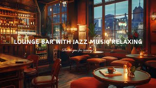 Smooth Romantic Jazz Saxophone Music in Paris Cozy Bar Ambience - Relaxing Jazz for Stress Relief