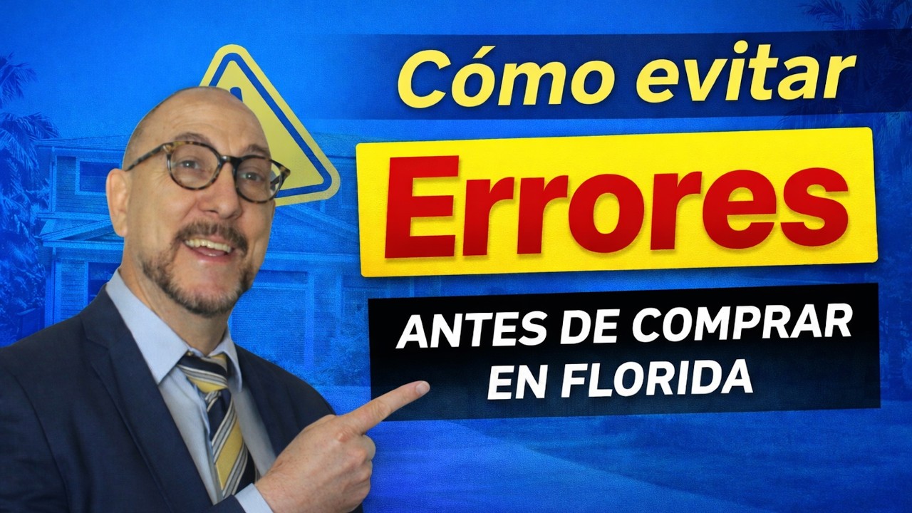 Comprar Casa en Florida como Extranjero: Errores que Debes Evitar en ...