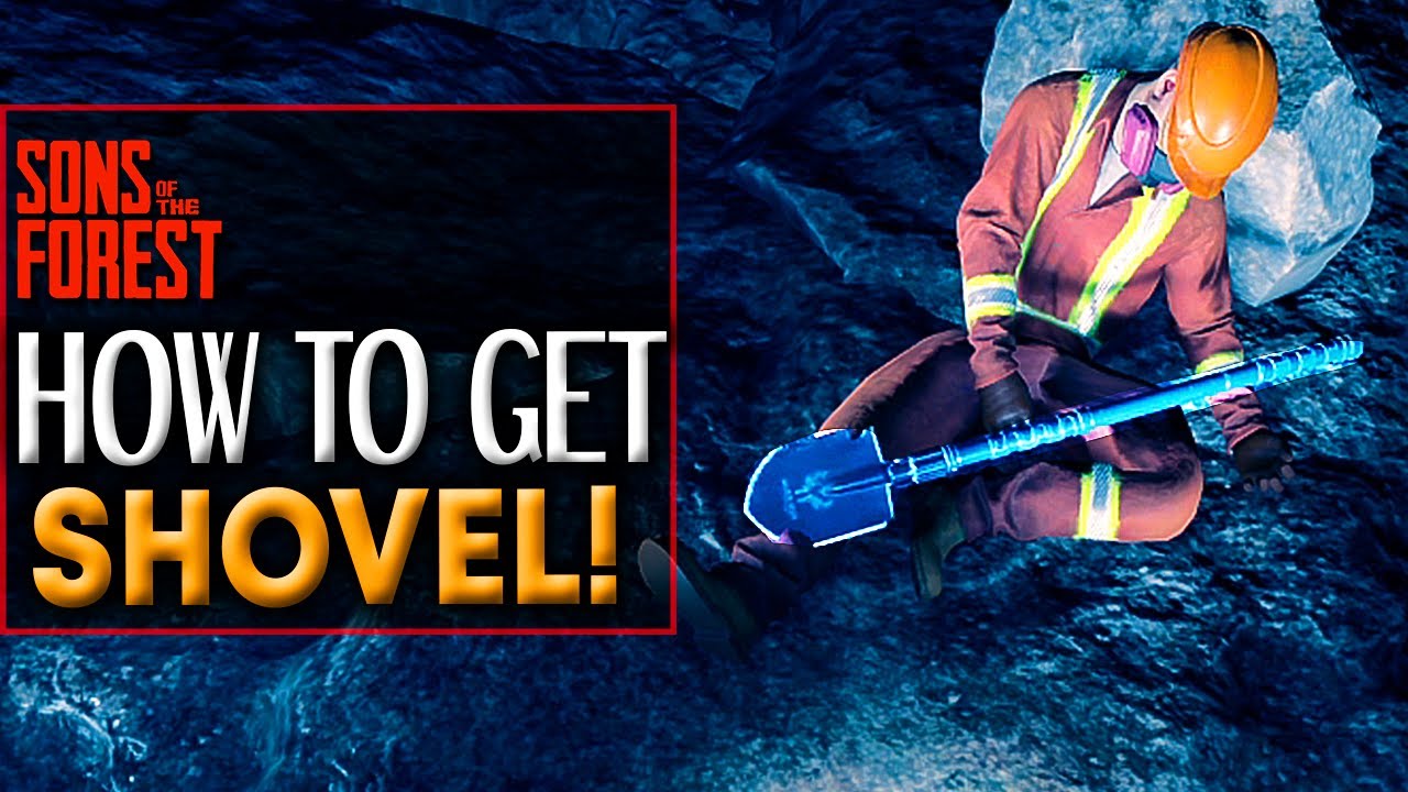 Sons Of The Forest SHOVEL LOCATION - How To Get The Shovel 
