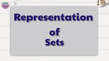 Representation of Sets | Set Language | Grade 9 Maths