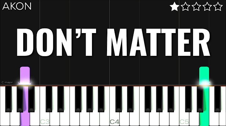 Don't Matter Piano version - Piano performance video thumbnail
