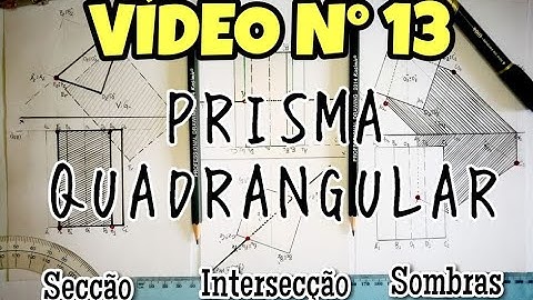 Section, intersection and shadows of a quadrangular prism (3 in 1)