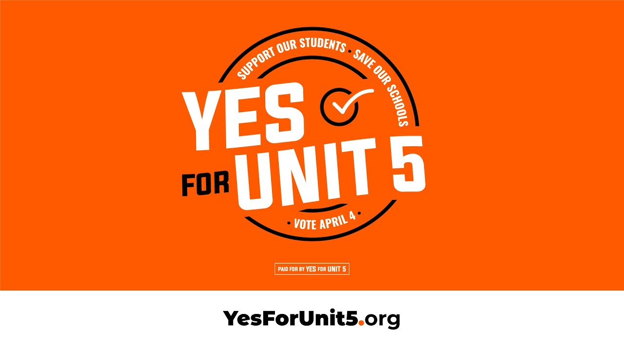 We're asking you to Vote Yes for Unit 5!