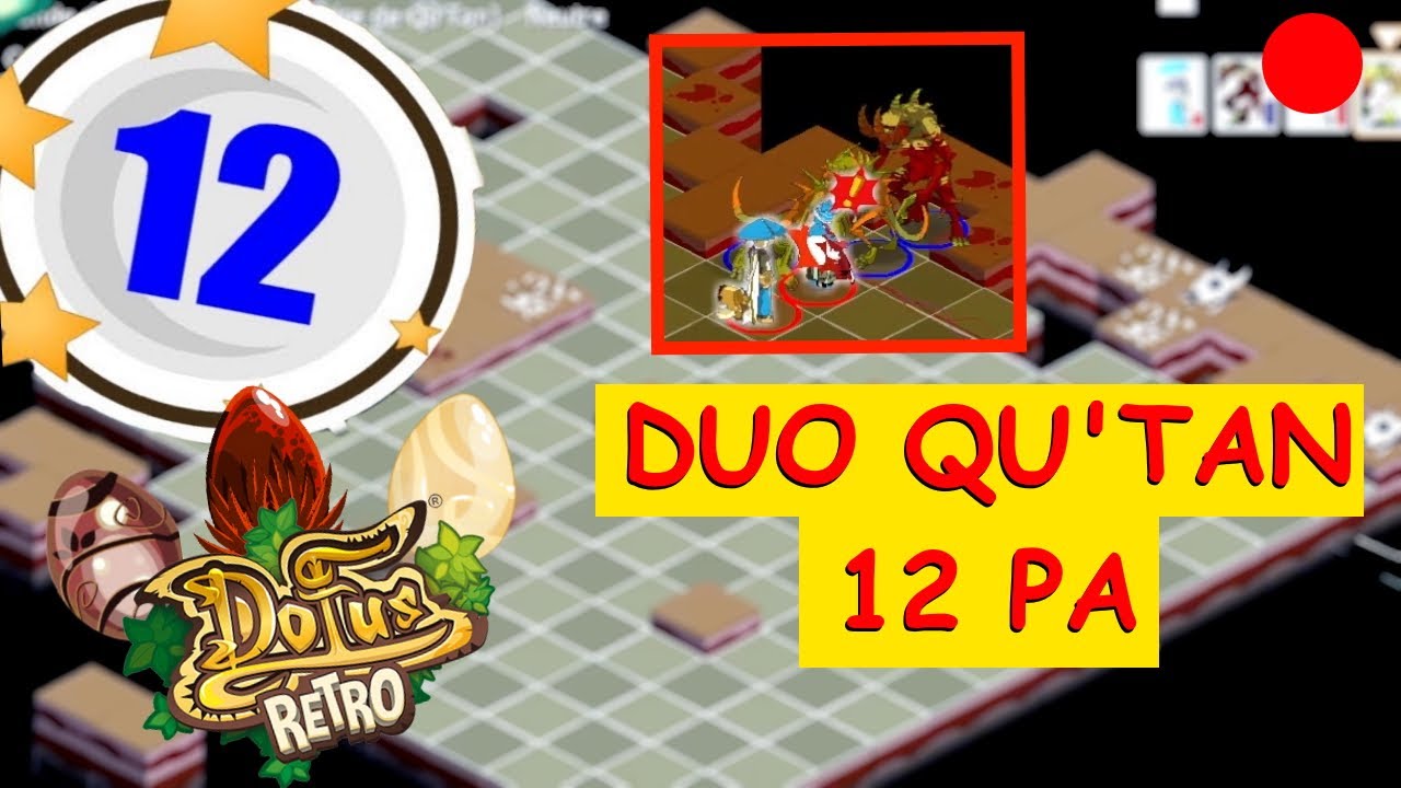 duo-qu-tan-en-12pa-sur-dofus-retro-youtube