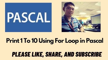 Print 1 To 10 Using For Loop in Pascal