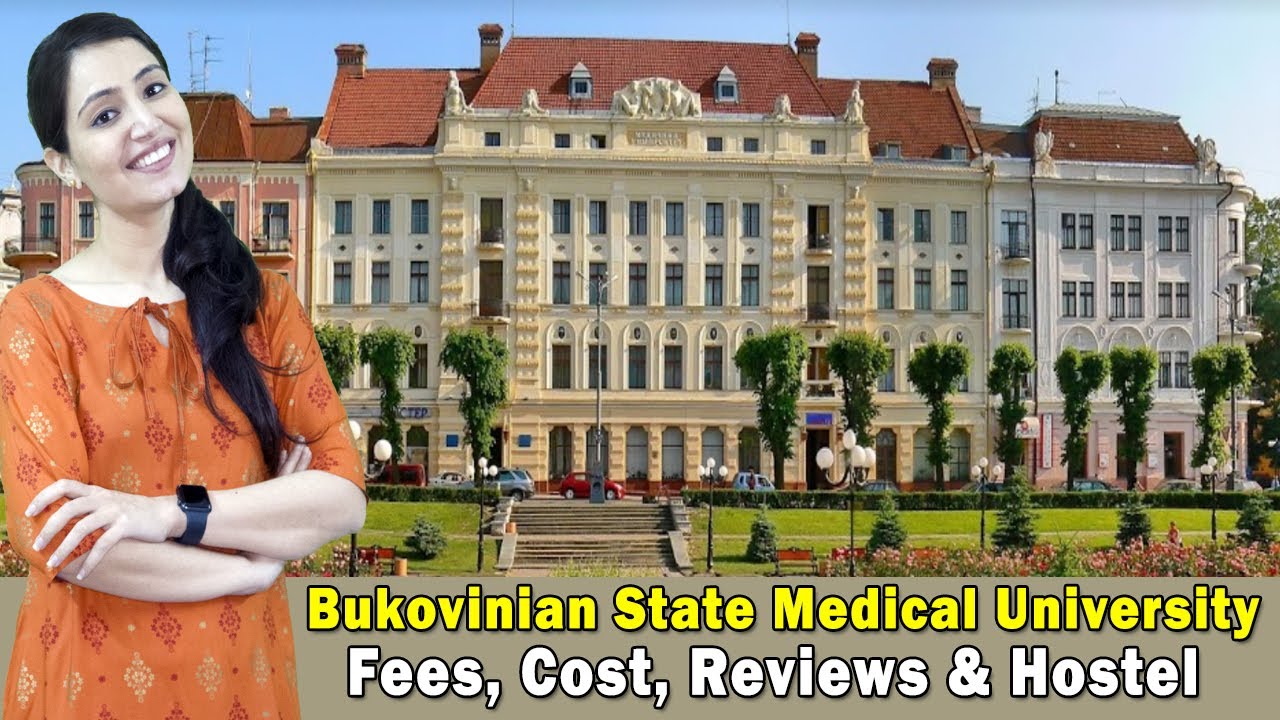 Bukovinian State Medical University Fees, Cost & Reviews | MBBS in Ukraine