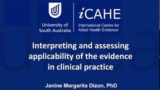 EBP4 - Interpreting and assessing applicability of the evidence in clinical practice