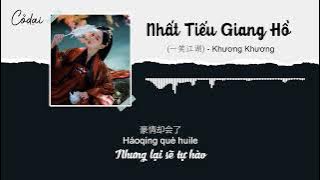 [Vietsub   Pinyin] Nhất tiếu giang hồ - Khương Khương / 一笑江湖
