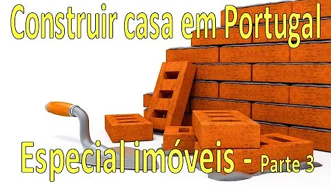 Como são construídas as casas em Portugal?