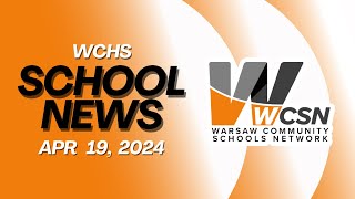 WCSN NEWSCAST April 19, 2024