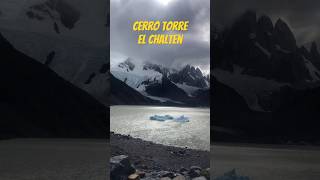 Llegamos Al Cerro Torre - El Chaltén 🏔
