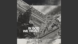 Download Lagu IN GOD WE TRUST MP3