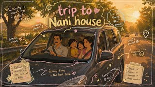 Trip To Nani House 🚗💛 | Cozy Ghibli Style Family Road Trip ✨🫶🏻
