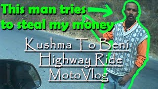 Highway Ride | Kushma To Beni | MotoVlog | Episode 04