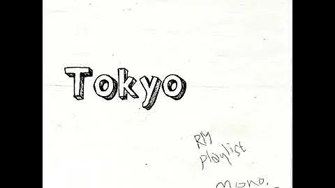 Tokyo - RM (BTS) mono