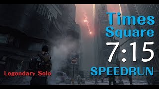 The Division - Times Square Legendary Solo SpeedRun 07:15WR [PC#1.8.1]