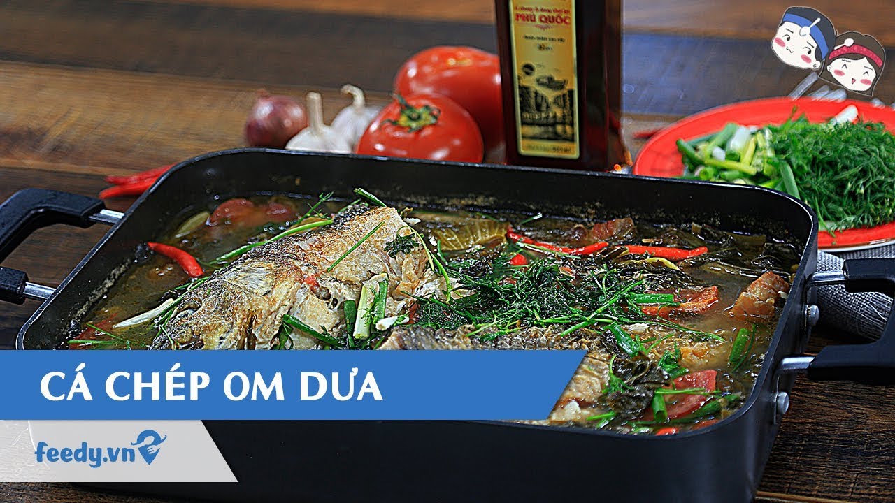 Hướng dẫn Cách nấu cá chép om dưa – Hướng dẫn cách làm Cá chép om dưa với #Feedy | Feedy VN