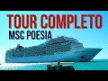 TOUR COMPLETO NAVIO MSC POESIA 2020 #mscpoesia