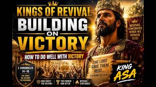 How to Build on Victory and Not Lose It | Kings of Revival: Asa