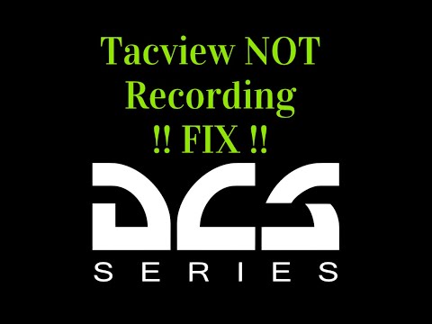 Tacview NOT Recording FIX - Quick Tutorial