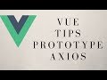 A Step By Step Guide To Vue Prototype And Axios