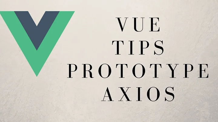 A Step By Step Guide To Vue Prototype And Axios