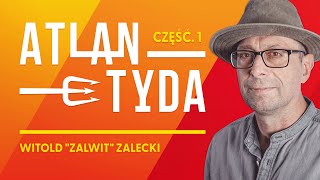 Czym była Atlantyda?  Zalwit [Część 1]