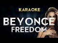 Beyonce Ft. Kendrick Lamar - Freedom | Official Karaoke Instrumental Lyrics Cover Sing Along