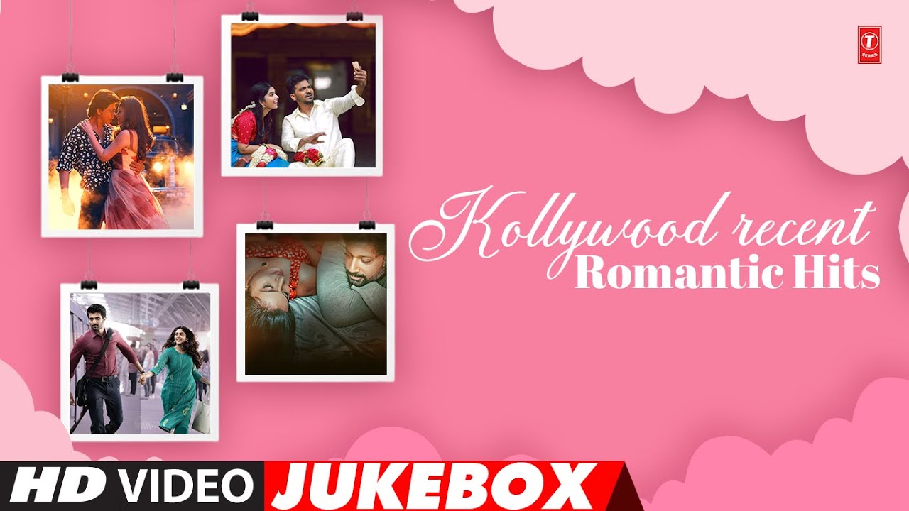 Kollywood Recent Romantic Hits Video Jukebox | Tamil Latest Love Songs | Tamil Hits