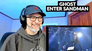 GHOST - ENTER SANDMAN (METALLICA COVER) - Reaction