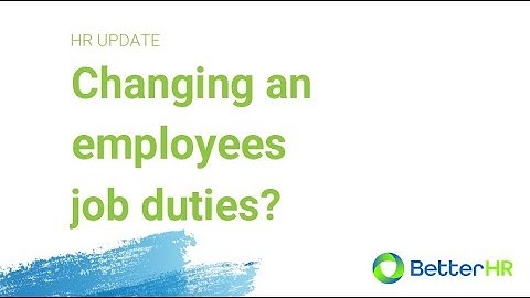Changing An Employees Job Duties
