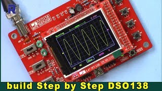 DSO138 Digital Oscilloscope Kit step by step build