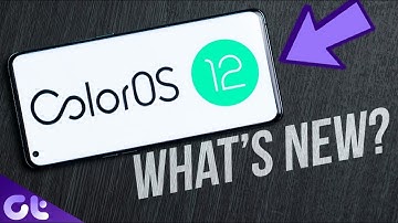 Top 12 Best ColorOS 12 Features: What