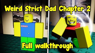 Weird Strict Dad Chapter 2 - Full Walkthrough - (Good Ending)