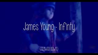 Video thumbnail of "Jaymes Young - Infinity (SLOWED DOWN)"