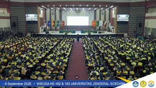 Sidang Terbuka Senat Wisuda Ke -162 dan 163 Unsoed | Purwokerto, 8 September 2026