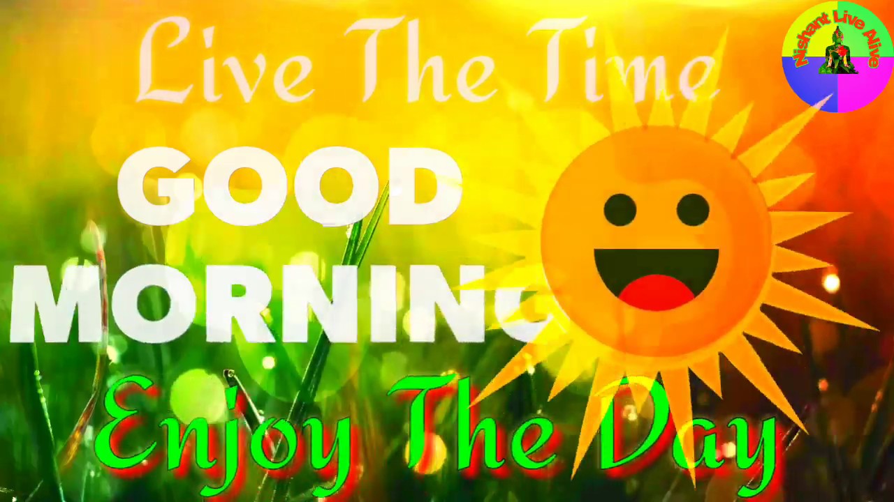 Good Morning Motivational Thoughts Beautiful Animated Video