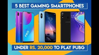 Best Gaming Phone Under 20000 || Top 5 best Gaming phone in Pakistan || 60FPS PuBg ||STAR GHAZI