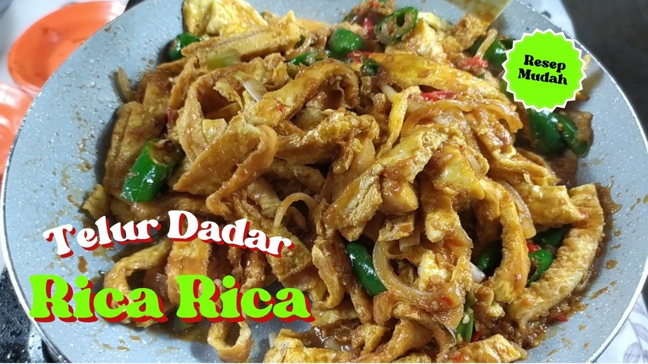 Telur Rica Rica TELUR JANGAN CUMA DIGORENG...RESEP TELUR DADAR RICA RICA - YouTube