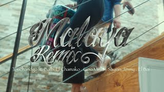 Malaya Remix - Touchandgo Feat. Balbi El Chamako, Sayian Jimmy, Gino Mella, El Bai (Video oficial)
