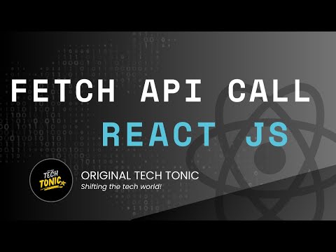 Fetch api in react js | Original Tech Tonic | React JS #43