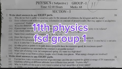11th physics group 1 fsd Board paper 2024 1st year physics paper 2024