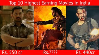 Top 10 Highest Earning Movies in India || भारत में 10 सबसे ज्यादा कमाई करने वाली फिल्में
