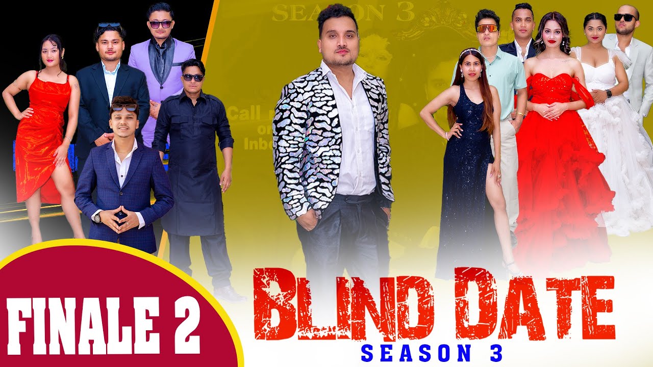 Blind Date || S3 || Finale 2