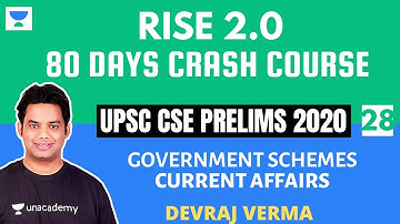 L28: Government Schemes | 15 Months Current Affairs | Prelims 2020 Crash Course | Devraj Verma