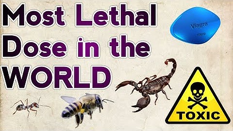 Toxicity Comparison (Lethal Dose) | Most Dangerous Poisons on the Earth |