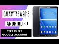 Samsung galaxy tab a 2016 smt580 android 81 remove google account bypass frp